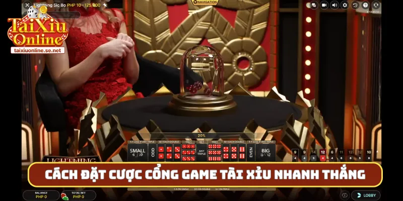 Cách đặt cược cổng game tài xỉu nhanh thắng